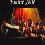 Dvd du Spectacle "Emilie Jolie"
